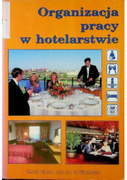 Organizacja pracy w hotelarstwie