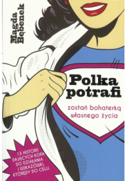 Polka potrafi