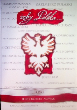 Żeby Polska... Tom 1