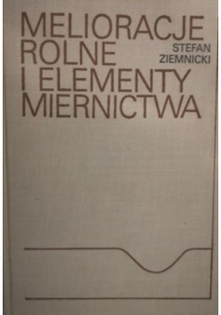 Melioracje rolne i elementy miernictwa
