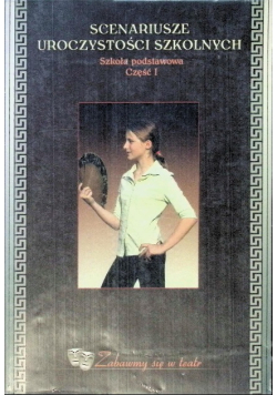 Scenariusze Uroczystości szkolnych Część 1