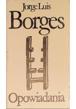 Borges Opowiadania