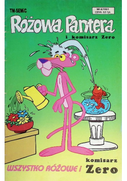 Różowa Pantera i komisarz Zero Nr 6