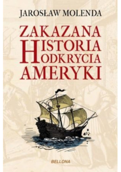 Zakazana historia odkrycia Ameryki