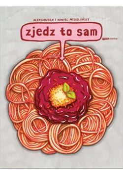 Zjedz to sam