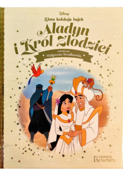 Złota Kolekcja Disney Tom 89 Aladyn i Król Złodziei