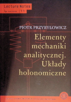 Elementy mechaniki analitycznej. Układy holonomicz