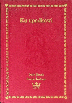 Ku upadkowi