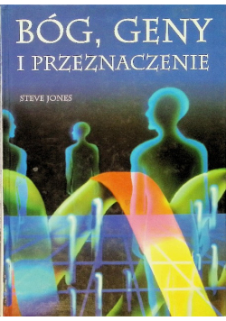 Bóg,  geny i przeznaczenie