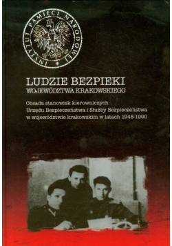 Ludzie bezpieki województwa krakowskiego