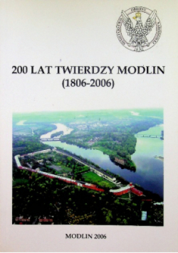 200 lat twierdzy Modlin