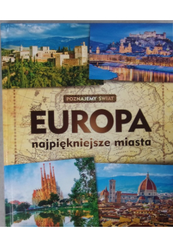 Europa najpiękniejsze miasta