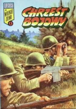 Dziesięciu z Wielkiej Ziemi Nr 1 Chrzest Bojowy