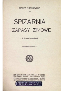 Spiżarnia i zapasy zimowe 1918 r.
