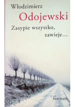 Zasypie wszystko zawieje