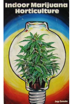 Indoor Marijuana Horticulture