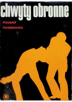 Chwyty obronne Samoobrona dla wszystkich