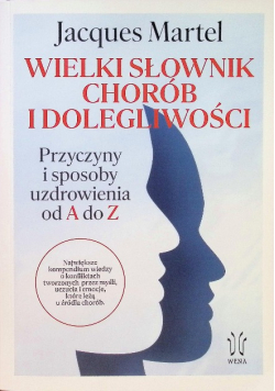 Wielki słownik chorób i dolegliwości