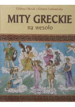 Mity Greckie na wesoło