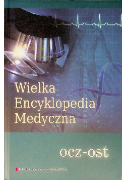 Wielka Encyklopedia Medyczna Tom 14