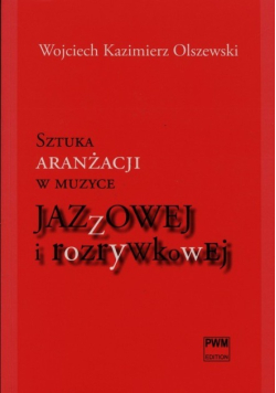 Sztuka aranżacji w muzyce jazzowej i rozrywkowej
