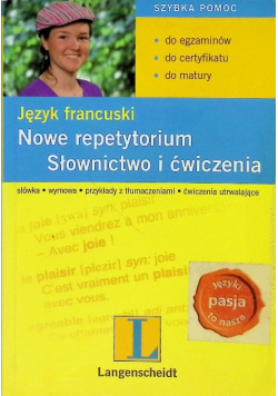 Język francuski Nowe repetytorium Słownictwo i ćwiczenia