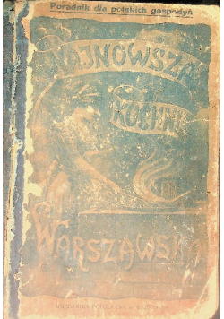 Najnowsza kuchnia warszawska 1912 r.