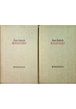 Rousseau Wyznania Tom 1 i 2