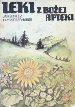 Leki z Bożej apteki