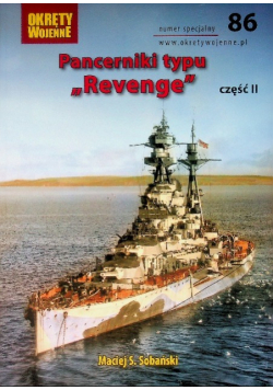 Okręty Wojenne  Pancerniki typu ,,Revenge'' Nr 86 Część 2