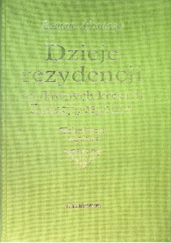 Dzieje rezydencji na dawnych kresach Rzeczypospolitej Tom 4