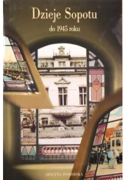 Dzieje Sopotu do roku 1945