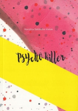 Psycho killer