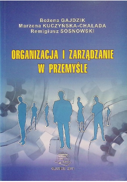 Organizacja I Zarządzanie W Przemyśle