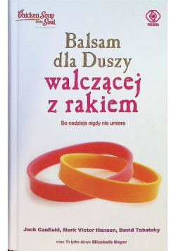 Balsam dla Duszy walczącej z rakiem