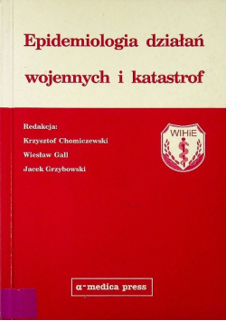 Epidemiologia działań wojennych i katastrof