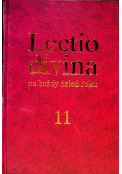 Lectio divina na kazdy dzien roku Tom 11 Dni powszednie okresu zwykłego
