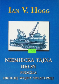 Niemiecka tajna broń drugiej wojny światowej