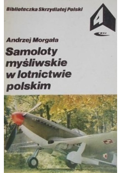 Samoloty myśliwskie w lotnictwie polskim