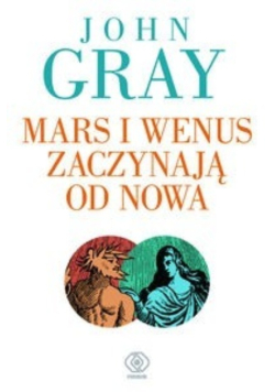 Mars i Wenus zaczynają od nowa