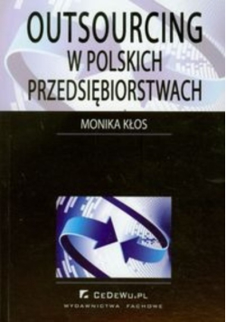 Outsourcing w polskich przedsiębiorstwach