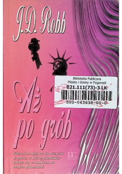 Aż po grób