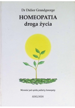 Homeopatia droga życia