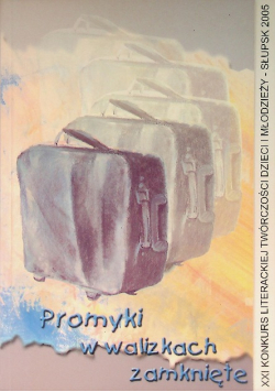 Promyki w walizkach zamknięte