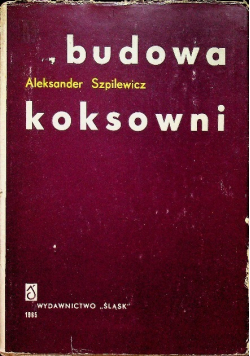 Budowa koksowni