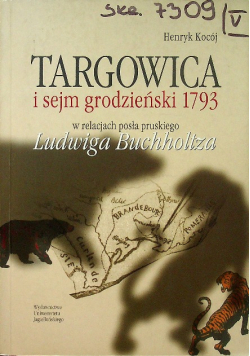 Targowica i sejm grodzieński 1793