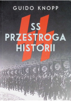 SS. Przestroga historii