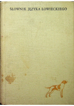 Słownik języka łowieckiego
