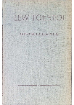 Tołstoj Opowiadania Tom II