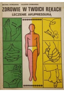 Zdrowie w twoich rękach